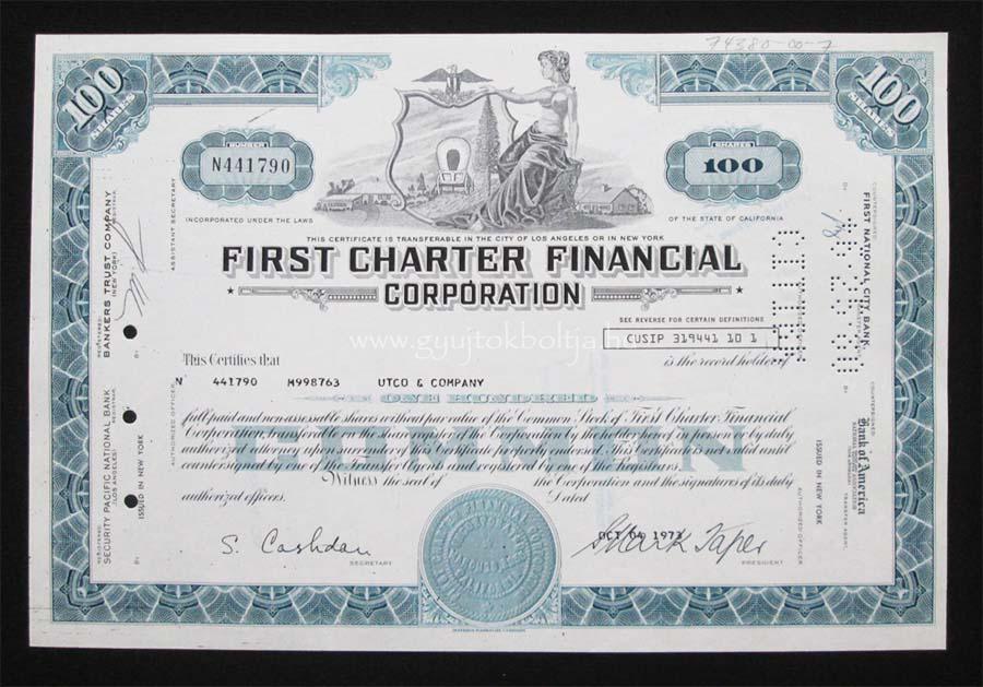 First Charter Financial Corporation 100 rszvny 1973